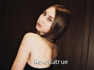 Rexellatrue