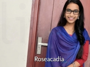 Roseacadia