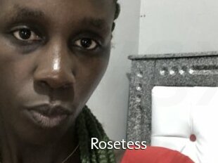 Rosetess