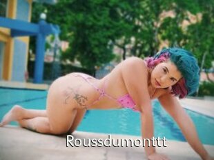Roussdumonttt
