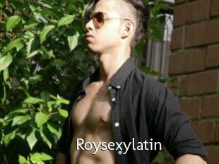 Roysexylatin