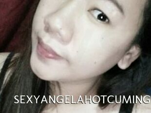 SEXYANGELAHOTCUMING