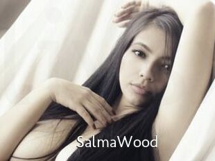 SalmaWood