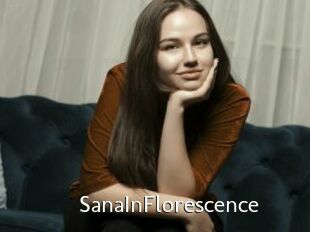 SanaInFlorescence