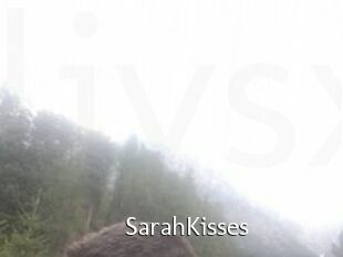SarahKisses