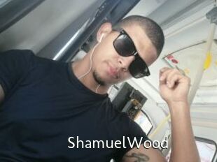 ShamuelWood