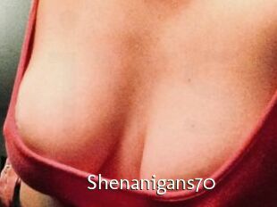 Shenanigans70
