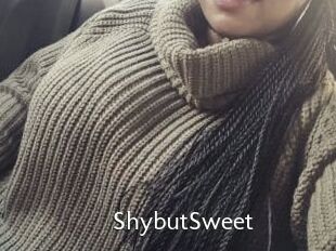 ShybutSweet