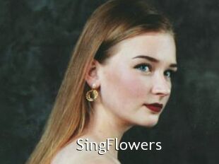 SingFlowers