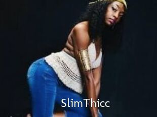 SlimThicc