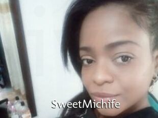 SweetMichife