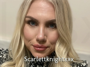 Scarlettknightxxx