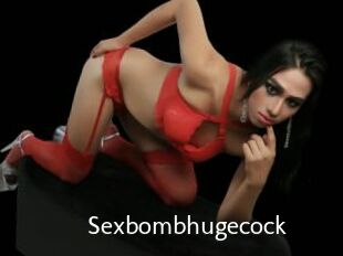 Sexbombhugecock