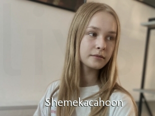 Shemekacahoon