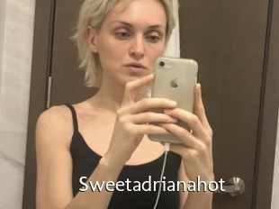 Sweetadrianahot