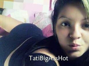 TatiBigAssHot