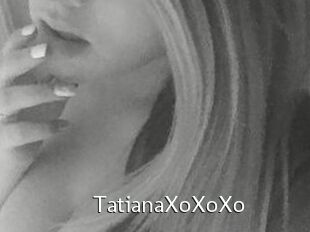 TatianaXoXoXo