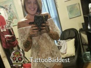 TattooBaddest