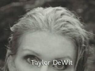 Taylor_DeWit