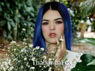 ThaliannaFox