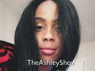 TheAshleyShow
