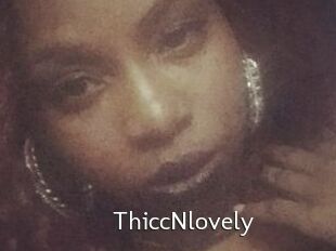 ThiccNlovely