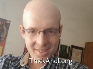 ThickAndLong