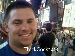 ThickCock2418