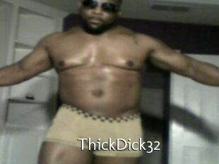 ThickDick32