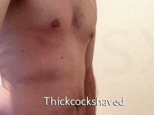 Thickcockshaved