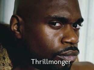 Thrillmonger