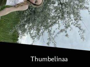 Thumbelinaa