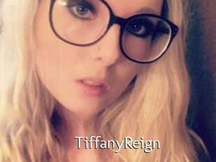 Tiffany_Reign