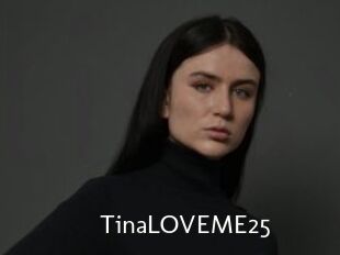 TinaLOVEME25