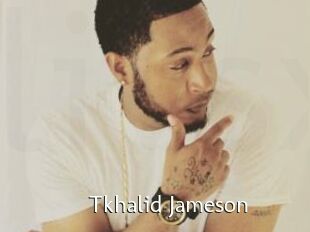 Tkhalid_Jameson