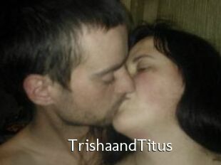Trisha_and_Titus
