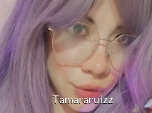Tamararuizz