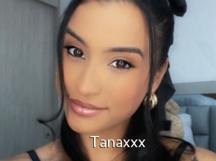 Tanaxxx