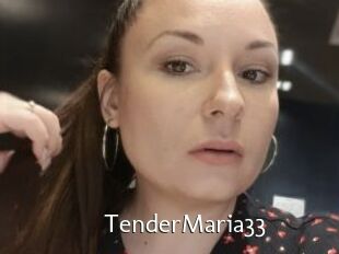 TenderMaria33