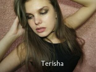 Terisha