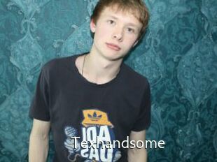 Texhandsome