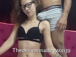Thedenvermaddysson39