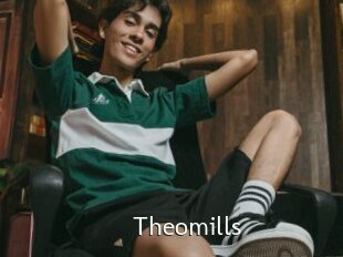 Theomills