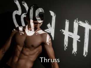 Thruss