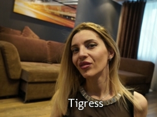 Tigress