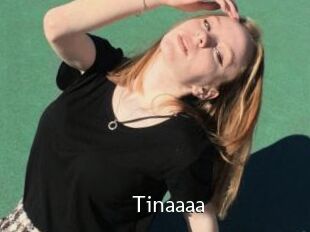 Tinaaaa