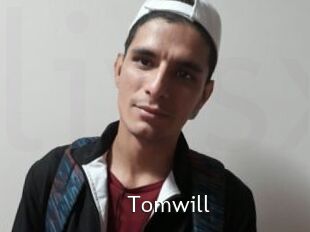 Tomwill