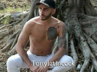 Tonylatincock