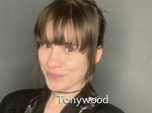 Tonywood