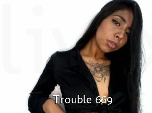 Trouble_669